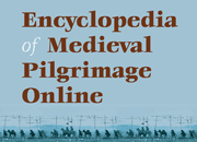 Encyclopedia of Medieval Pilgrimage