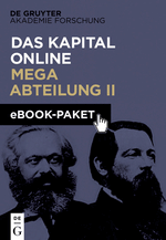 Das Kapital Online (Marx-Engels Gesamtausgabe Abteilung II)