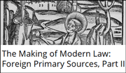 The Making of Modern Law (MOML): Primary Sources Part II, 1763-1970