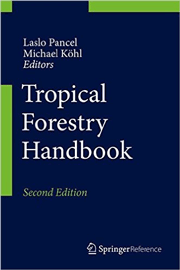 Tropical Forestry Handbook, 2nd Edition