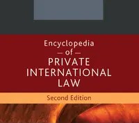 Encyclopedia of Private International Law, Second Edition
