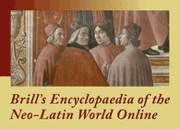 Brill's Encyclopaedia to the Neo-Latin World