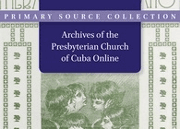 Archives of the Presbyterian Church in Cuba Online