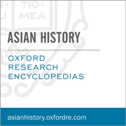 Oxford Research Encyclopedias (ORE): Asian History