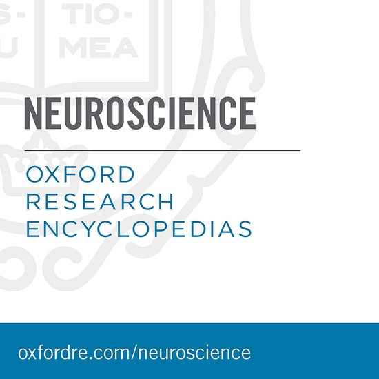 Oxford Research Encyclopedias (ORE): Neuroscience