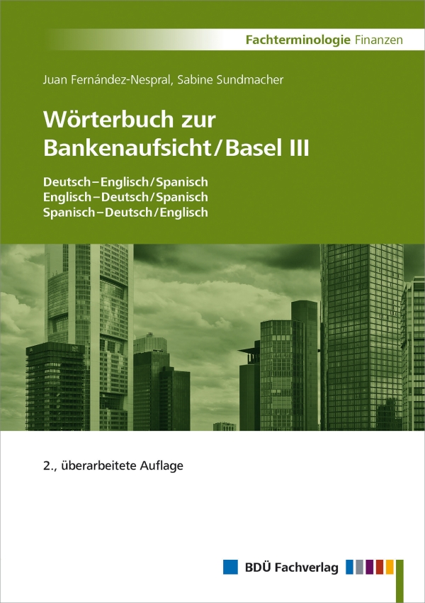 Fernández-Nespral, Sundmacher: Wörterbuch zur Bankenaufsicht/Basel III