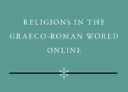 Religions in the Graeco-Roman World Online