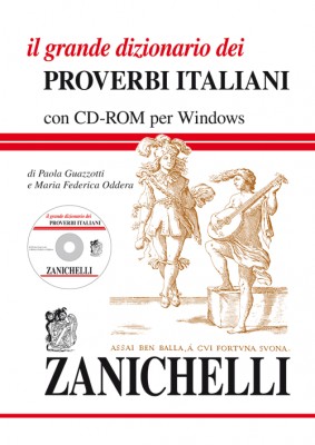 Il Grande dizionario dei proverbi italiani