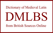 Dictionary of Medieval Latin from British Sources (DMLBS)