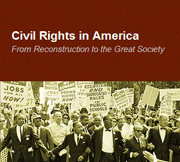 Civil Rights in America: From Reconstruction to the Great Society