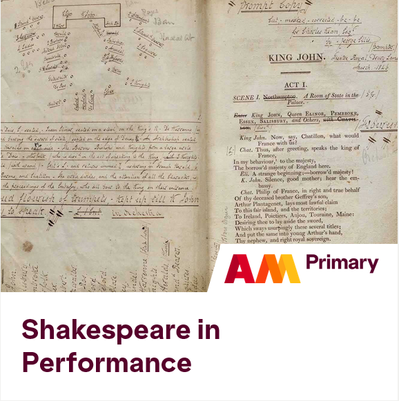 Shakespeare in Performance: Prompt Books from the Folger Shakespeare Library