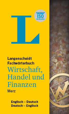 Langenscheidt Fachwörterbuch Wirtschaft, Handel und Finanzen (Deutsch-Englisch)