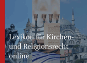 Lexikon für Kirchen- und Religionsrecht Online (LKRO)