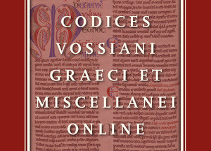 Codices Vossiani Graeci et Miscellanei Online