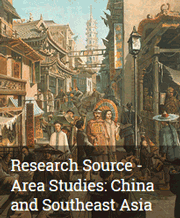 Area Studies: China and Southeast Asia - Research Source