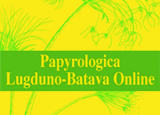 Papyrologica Lugduno-Batava Online