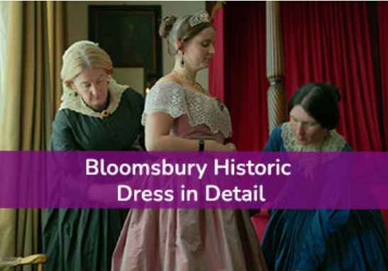 Bloomsbury Fashion Central: Bloomsbury Historic Dress in Detail