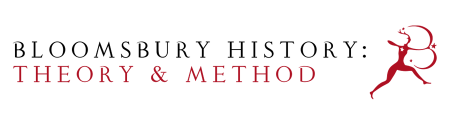 Bloomsbury History: Theory & Method