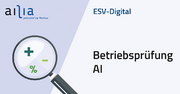 ESV-Digital Betriebspr&uuml;fung AI