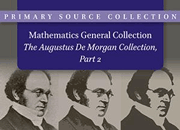 Mathematics General Collection - The Augustus De Morgan Collection, Part 2
