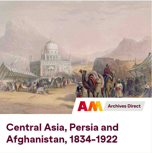 Central Asia, Persia and Afghanistan 1834-1922