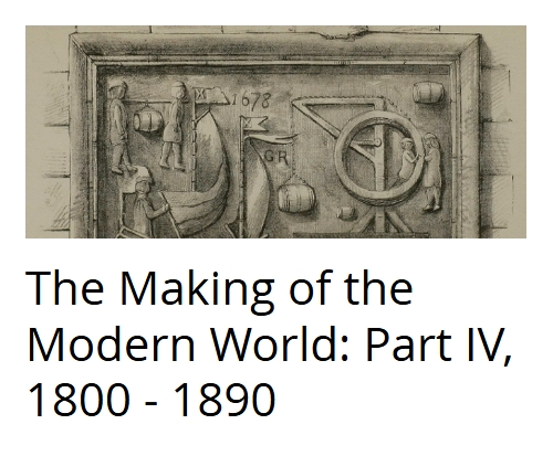 The Making of the Modern World Part III: 1890-1945