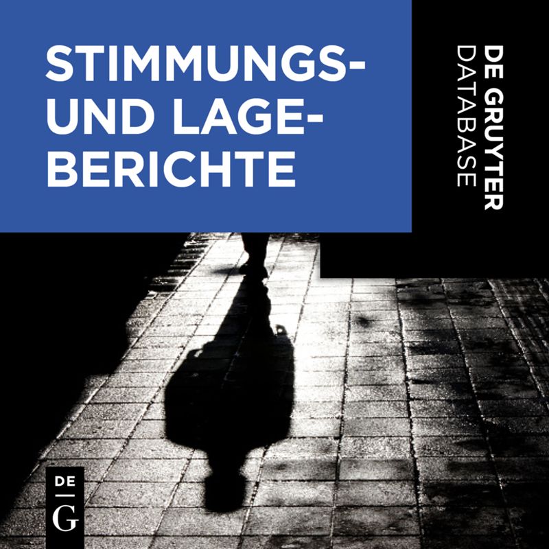 Stimmungs- und Lageberichte