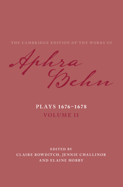 The Cambridge Edition of the Works of Aphra Behn