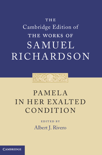 The Cambridge Edition of the Works of Samuel Richardson