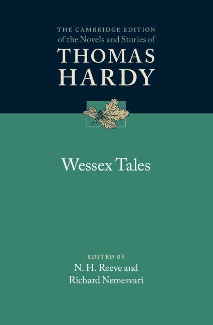 The Cambridge Edition of the Novels and Stories of Thomas Hardy